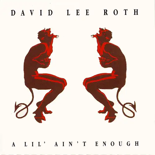 Roth, David Lee - A Lil' Ain't Enough [CD-Single]