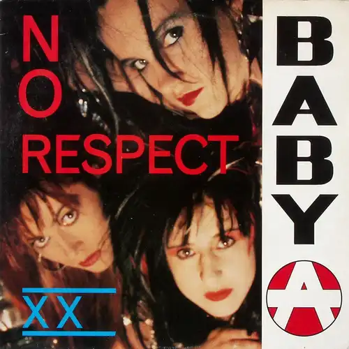 Baby A - No Respect [12" Maxi]