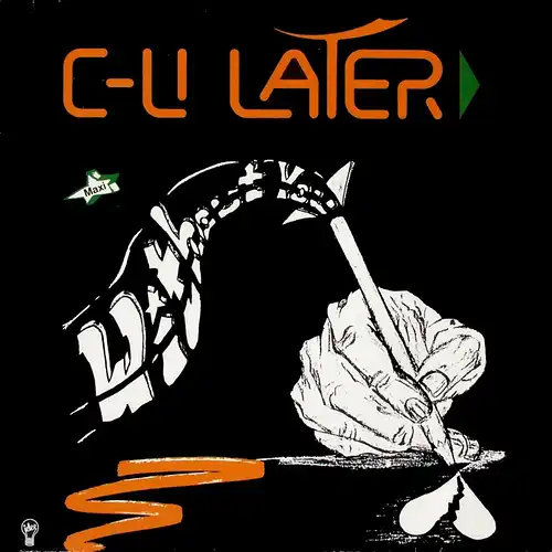 C-U Later - Without You [12" Maxi]