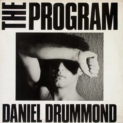Drummond, Daniel - The Program [12" Maxi]