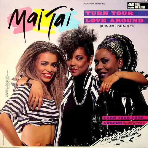 Mai Tai - Turn Your Love Around [12&quot; Maxi]
