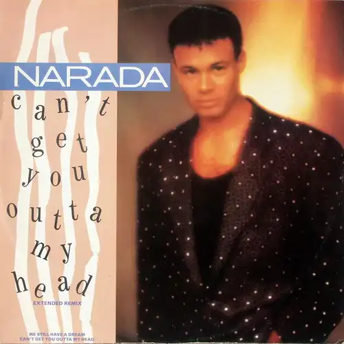 Narada - Can't Get You Outta My Head [12" Maxi]