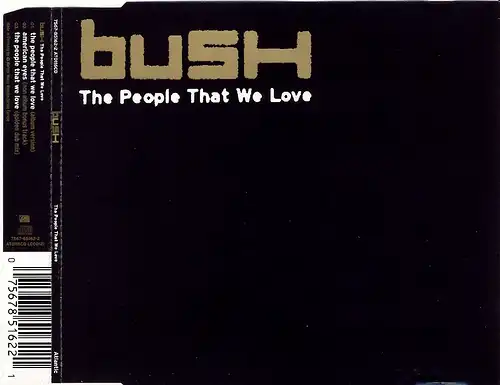 Bush - The People That We Love [CD-Single]