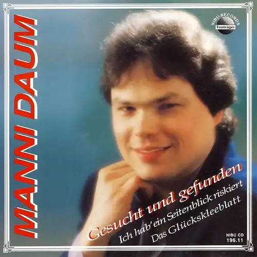 Daum, Manni - Gesucht Und Gefunden [CD-Single]