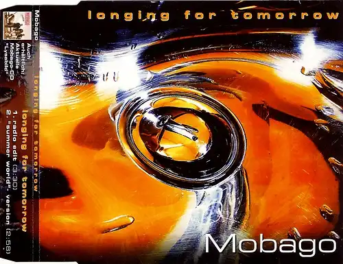 Mobago - Longing For Tomorrow [CD-Single]