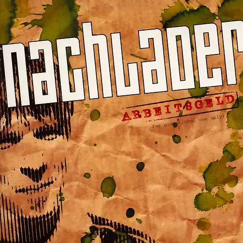 Nachlader - Arbeitsgeld [CD-Single]