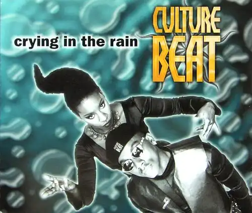 Culture Beat - Crying In The Rain [CD-Single]