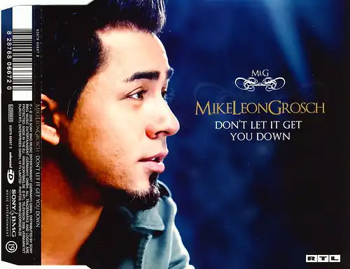 Grosch, Mike Leon - Don&#039;t Let It Get You Down [CD-Single]