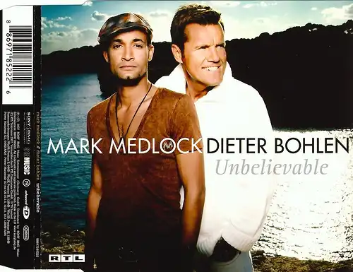 Medlock, Mark & Dieter Bohlen - Unbelievable [CD-Single]