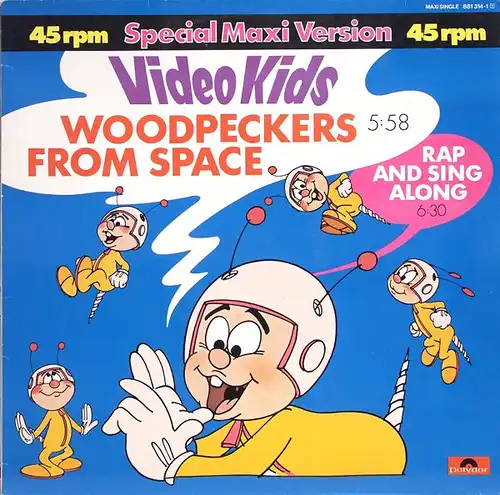 Video Kids - Woodpeckers From Space [12&quot; Maxi]
