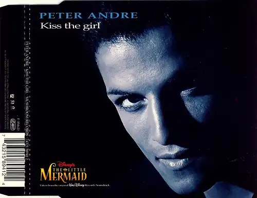 Andre, Peter - Kiss The Girl [CD-Single]