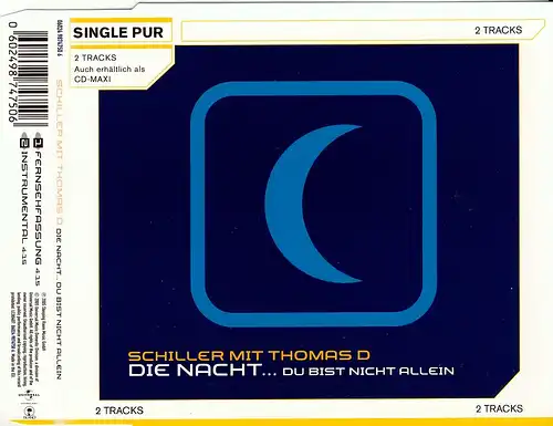 Schiller & Thomas D - La nuit... Tu n'es pas seul [CD-Single]