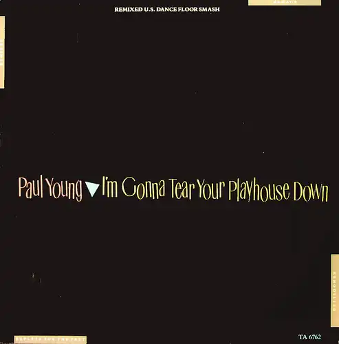 Young, Paul - I&#039;m Gonna Tear Your Playhouse Down [12&quot; Maxi]