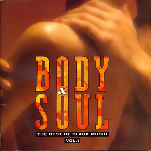 Various - Body & Soul Vol. 1 The Best Of Black Music [CD]