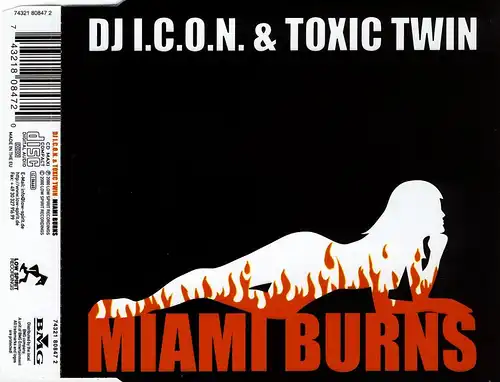 DJ ICON & Toxic Twin - Miami Burns [CD-Single]