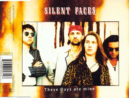 Silent Faces - These Days Are Mine [CD-Single]