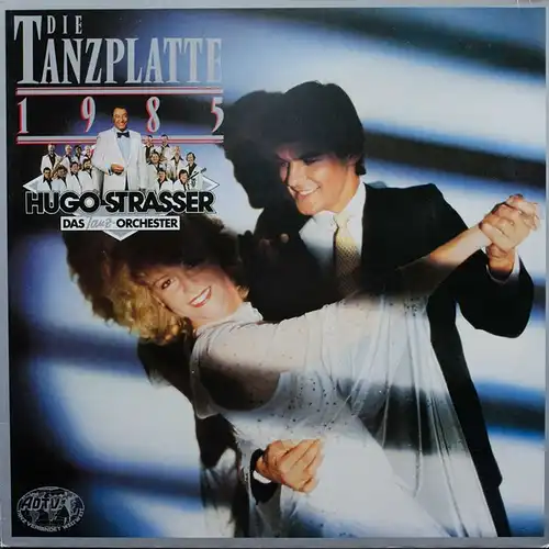 Strasser, Hugo & Sein Tanzorchester - Die Tanzplatte 1985 [LP]