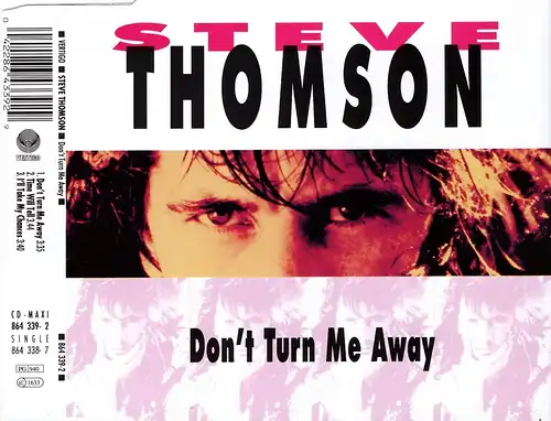 Thomson, Steve - Don&#039;t Turn Me Away [CD-Single]