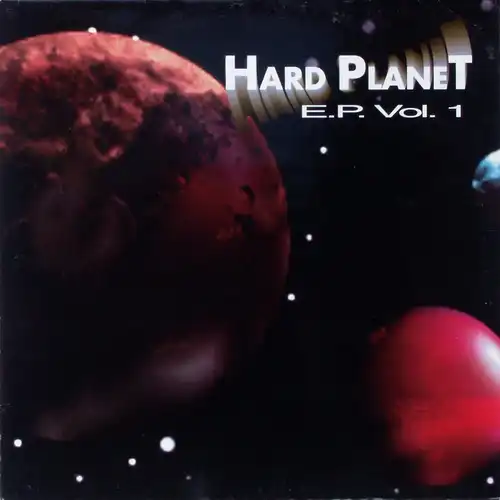Planète dure - Planet dure E.P. Vol. 1 [12&quot; Maxi]