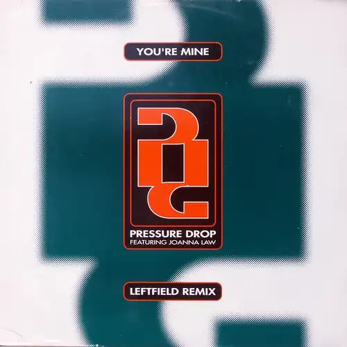 Pressure Drop - You&#039;re Mine Leftfield Remix [12&quot; Maxi]