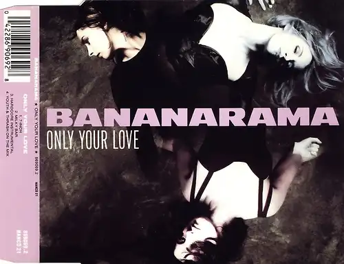 Bananarama - Only Your Love [CD-Single]