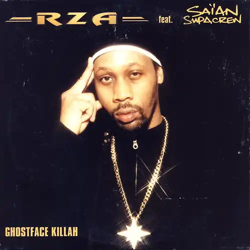 RZA feat. Saian Supa Crew & Ghostface Killah - Saian [CD-Single]