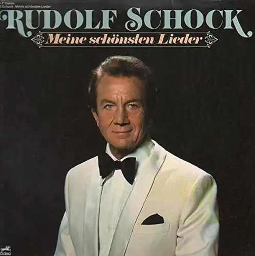 Schock, Rudolf - Meine Schönsten Lieder [LP]