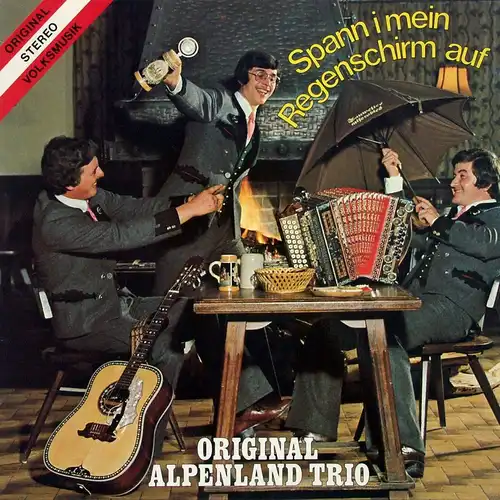 Original Alpenland Trio - Spann I Mein Regenschirm Auf [LP]