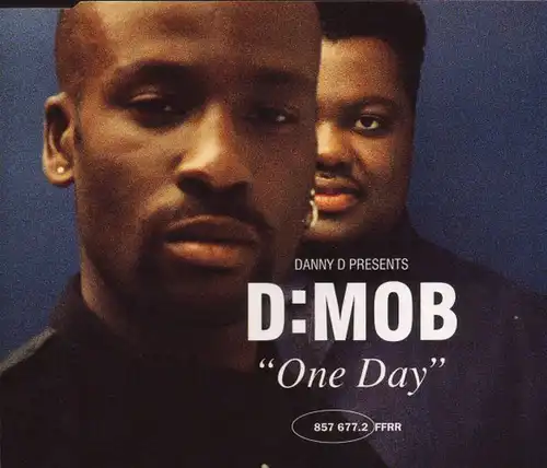 D-Mob - One Day [CD-Single]