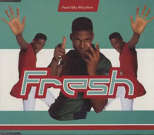 Fresh - Feel My Rhythm [CD-Single]