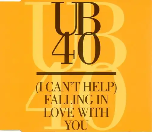 UB 40 - (I Can&#039;t Help) Falling In Love [CD-Single]