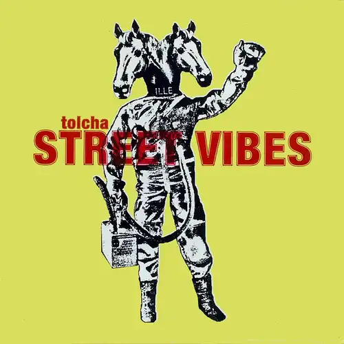 Tolcha - Streetvibes [12" Maxi]