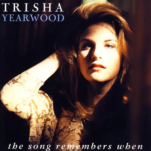 Yearwood, Trisha - The Song Remembers When [CD]