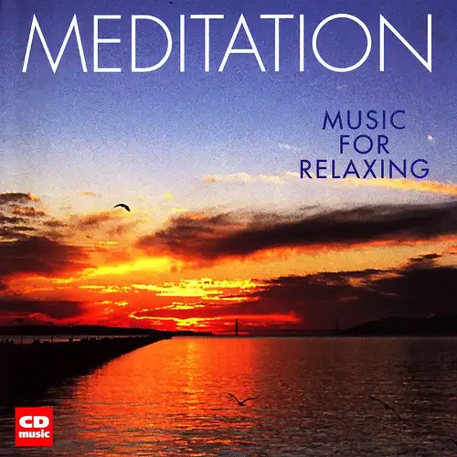 Various - Meditation - Music For Relaxing [CD]