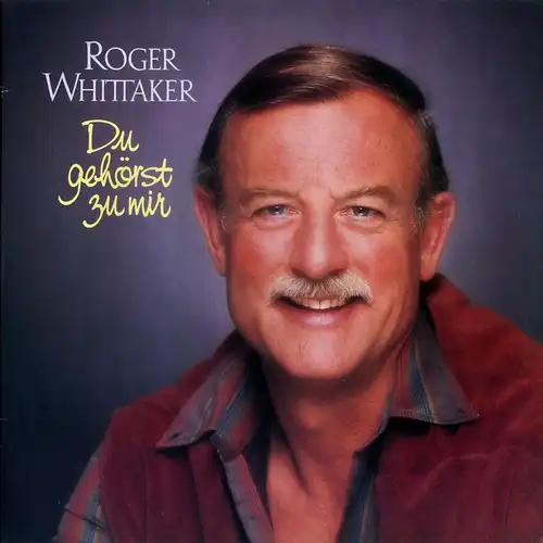 Whittaker, Roger - Tu es de Moi [LP]