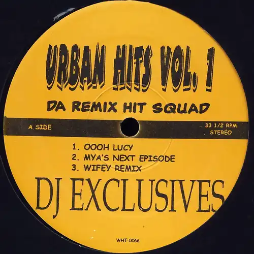 Da Remix Hit Squad - Urban Hits Vol. 1 [12&quot; Maxi]