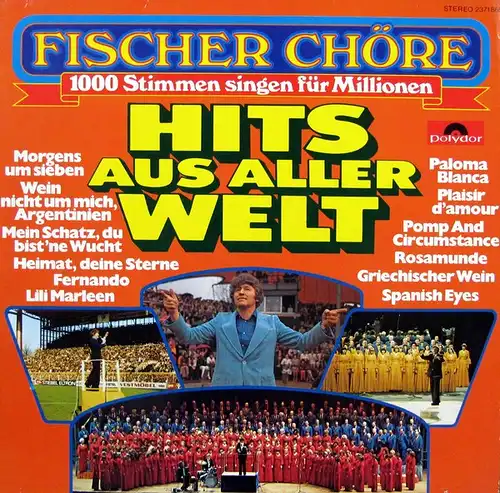 Fischer-Chöre - Hits Aus Aller Welt [LP]