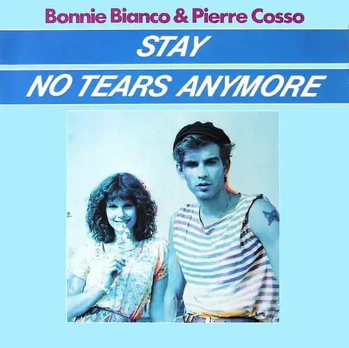 Bianco, Bonnie & Pierre Cosso - Stay [12&quot; Maxi]