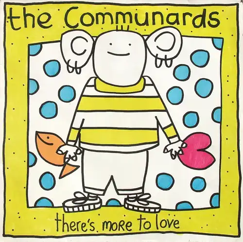 Communards - There&#039; s More To Love [12&quot; Maxi]