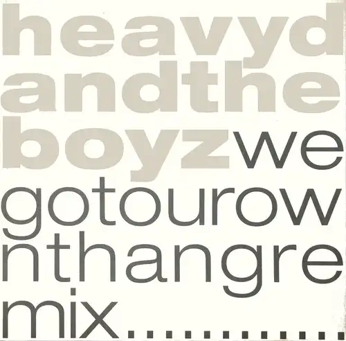 Heavy D. & The Boyz - We Got Our Own Thang [12" Maxi]