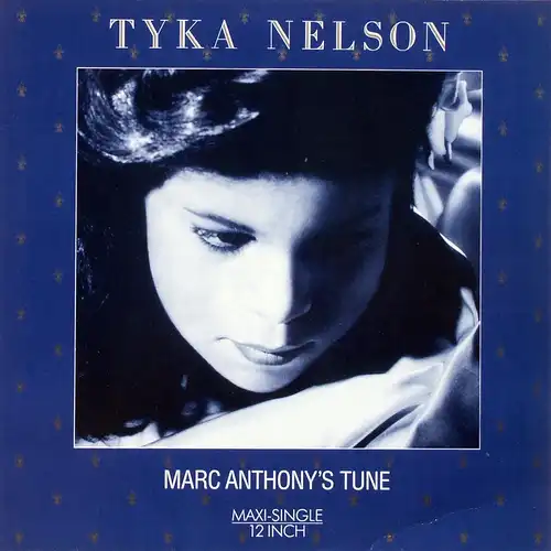 Nelson, Tyka - Marc Anthony&#039; s Tune [12&quot; Maxi]