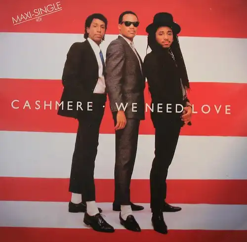 Cashmere - We Need Love [12" Maxi]