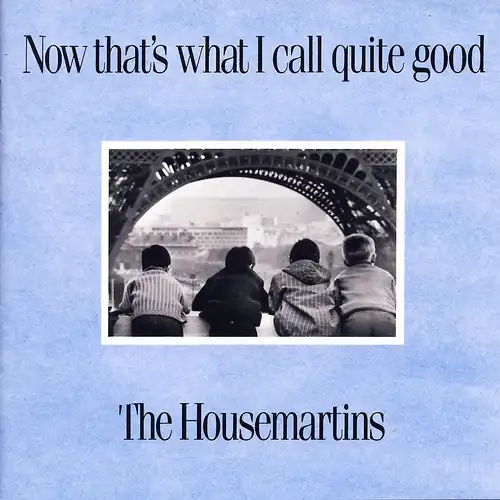 Housemartins - Now That's What I Call Quite Good [CD]