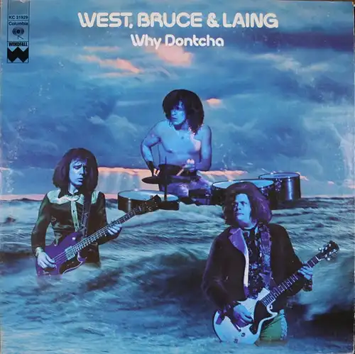 West, Bruce & Laing - Why Dontcha [LP]