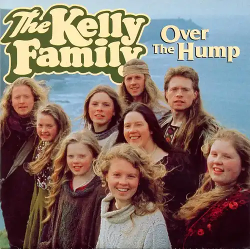 Kelly Family - Over The Hump [CD]