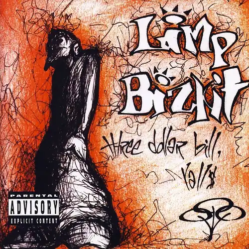 Limp Bizkit - Three Dollar Bill, Yall$ [CD]