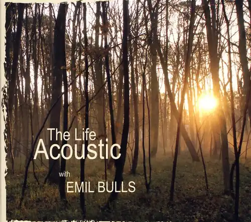 Emil Bulls - The Life Acoustic [CD]