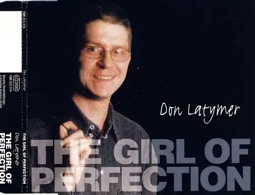 Latymer, Don - The Girl Of Perfection [CD-Single]