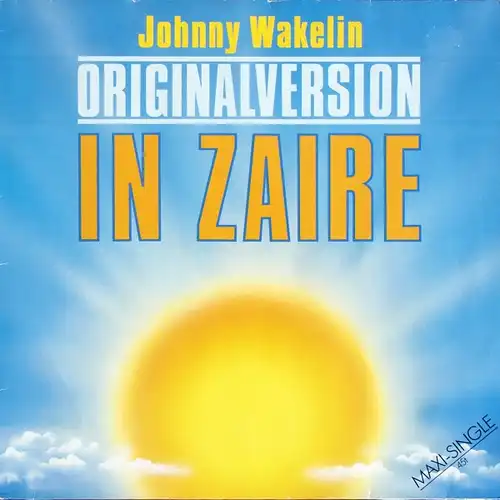 Wakelin, Johnny - In Zaire [12&quot; Maxi]