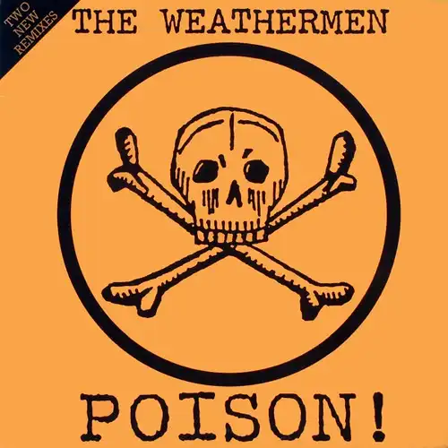 Weathermen - Poison [12&quot; Maxi]